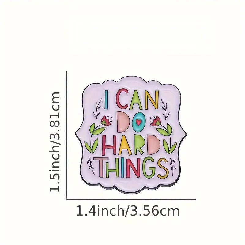 I Can Do Hard Things Enamel Pin