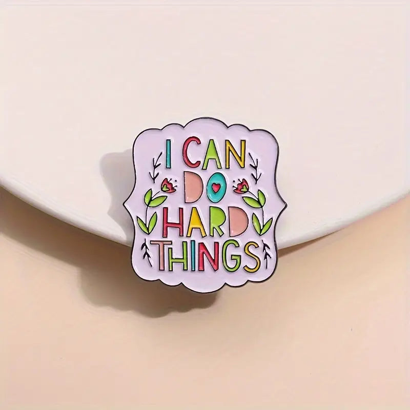 I Can Do Hard Things Enamel Pin