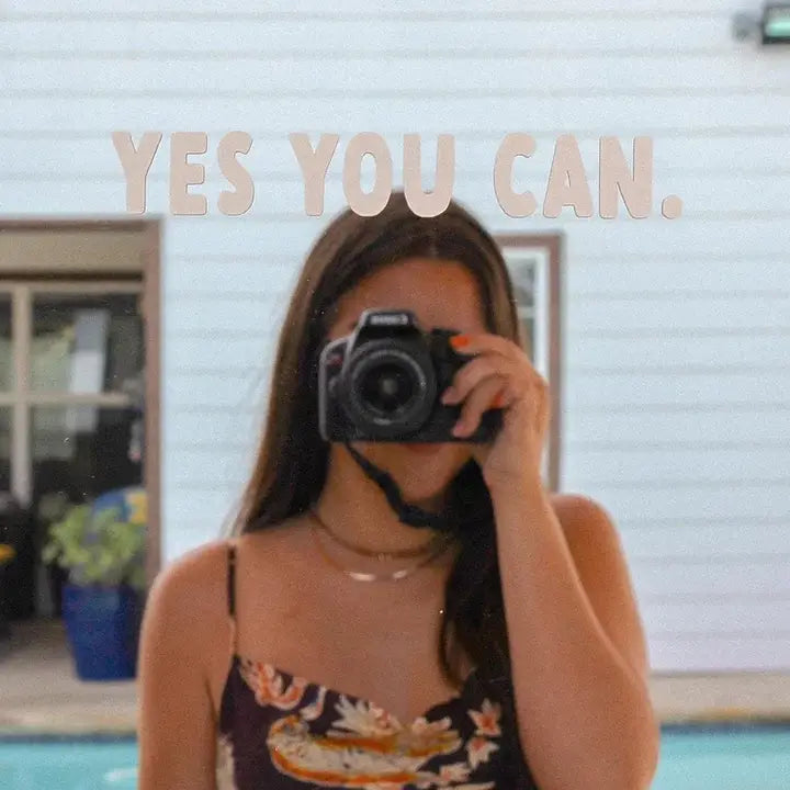 Yes You Can Decal